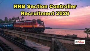 RRB Section Controller Recruitment 2026